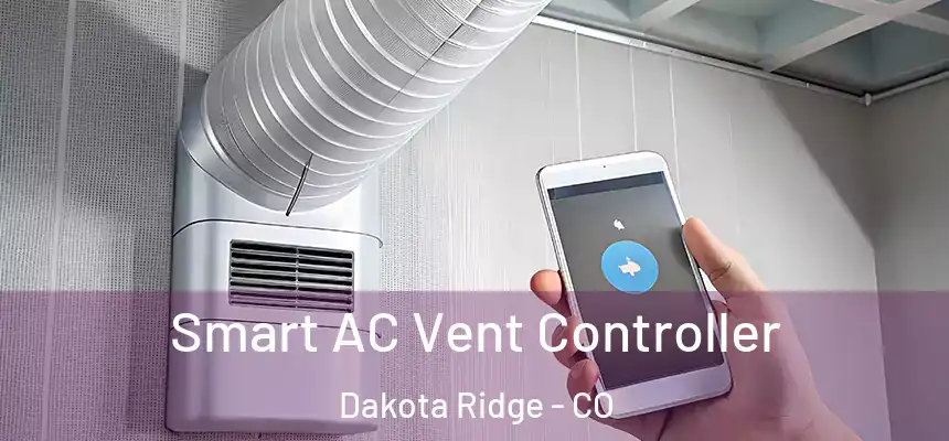  Smart AC Vent Controller Dakota Ridge - CO